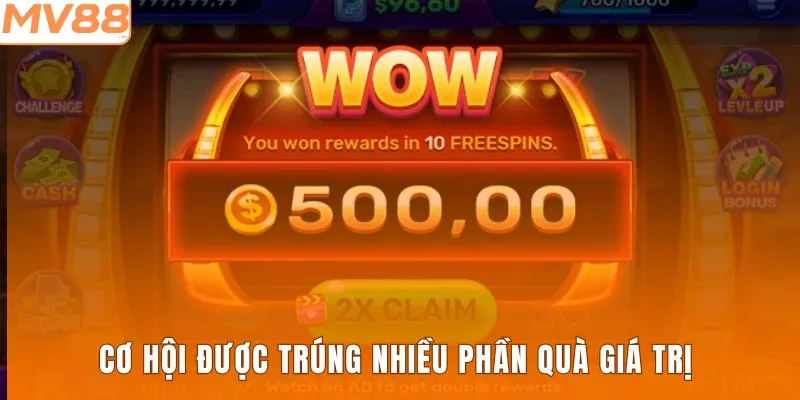 Cơ hội được trúng nhiều phần quà giá trị
